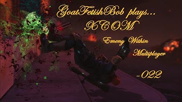 XCOM:EW MP #022 - SJ nades & TankDisk