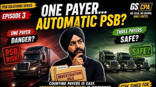 PSB Solutions Series Episode 3 one or more payers who is really PSB