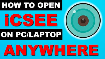 How to Install/Open iCSee Camera in PC Anywhere | User Not Existed FIX