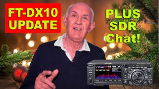 YAESU FT-DX10 Update and SDR Chat