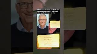 Bill Gates' Secret McDonald's Gold Card Exposed (Free Food For Life!) Wealth