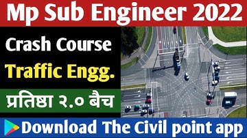 Mp SUB ENGINEER Crash course | Traffic Engineering | प्रतिष्ठा बैच | Mp Sub Engineer Vacancy 2022 |