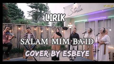 Salam mim baid cover by Esbeye | lirik+video