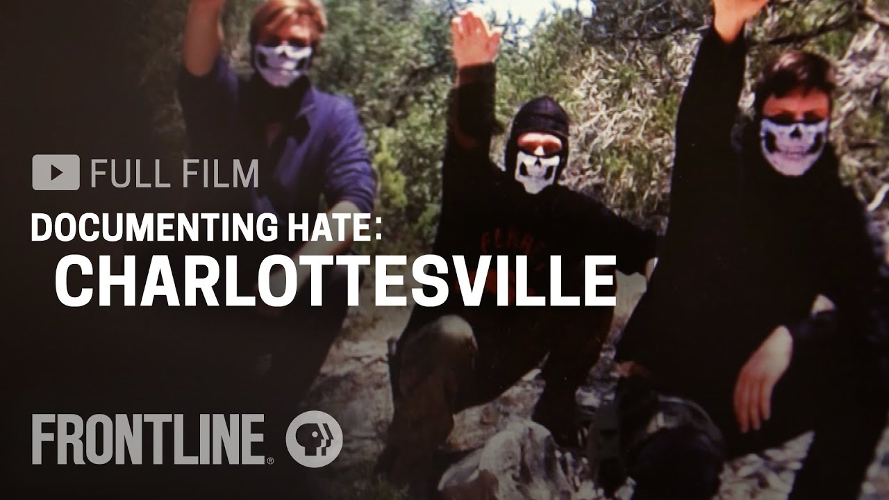Documenting Hate: Charlottesville