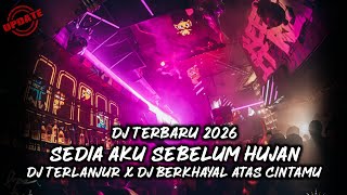Download Lagu DJ Sedia Aku Sebelum Hujan X DJ Terlanjur !! Dugem Remix Viral Tiktok 2026 @djnaofficial12  MP3