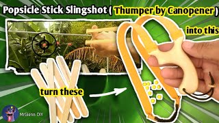 How to make Slingshot / Catapult with Popsicle Stick (Thumper)