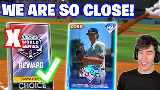 Playing Until I Make World Series and Played Real 99!