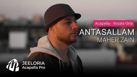 Maher Zain - Antassalam (Acapella - Vocals-Only)