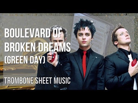 easy-trombone-sheet-music:-how-to-play-boulevard-of-broken-dreams-by-green-day