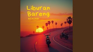 Liburan Bareng