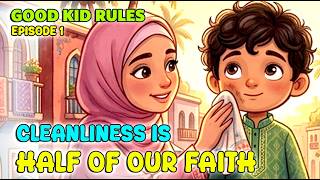 Cleanliness is Half of Faith | Zayn's Story |  Brushing Teeth, Wudu & Clean Clothes #islamiccartoon
