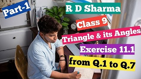 R D Sharma class-9 Ex-11.1 chapter 11(Triangle and its Angles) part-1