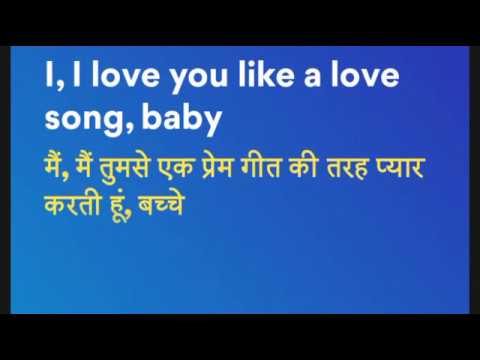 Selena Gomez Love You Like A Love Song Baby Lyrics Hindi English Youtube