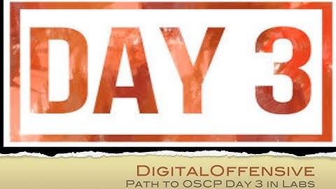 Path to OSCP: Day  3 in Labs