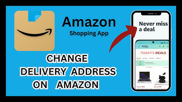 How to Change Delivery Address on Amazon 2025?