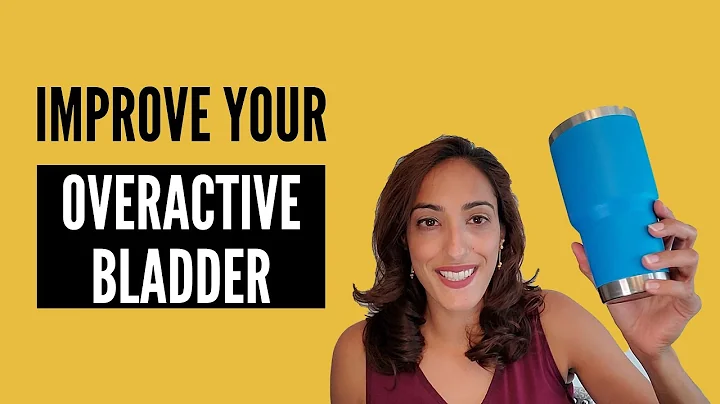Five EASY Ways to Improve Your OVERACTIVE BLADDER