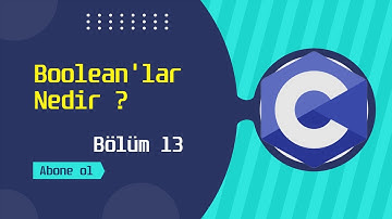 C Programlama Eğitimi | Boolean