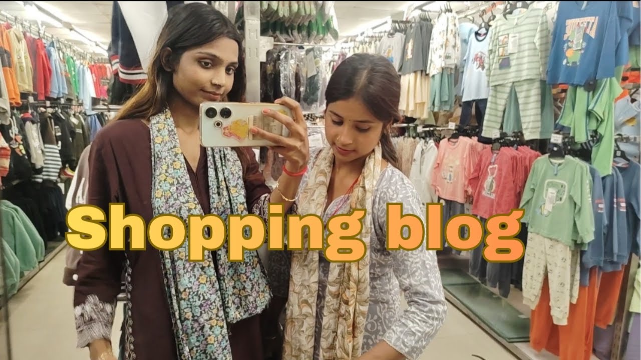 Aaj bahut Dinon bad shopping karne Aaye Hain my new blog