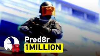 OS Pred8r - 1MILLION [CS:GO]