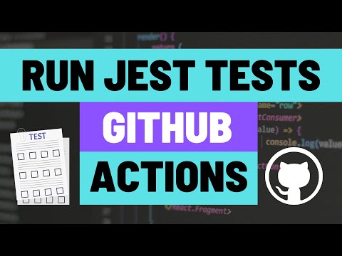 How to Run Jest Automation Tests on Push, Pull Request or Manual Trigger for GitHub Actions