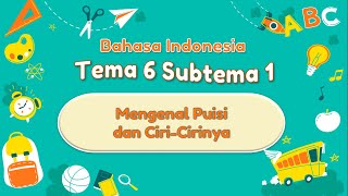 Bahasa Indonesia Kelas 4 - Mengenal Puisi dan CIri-Cirinya