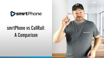 smrtPhone vs CallRail: A Comparison