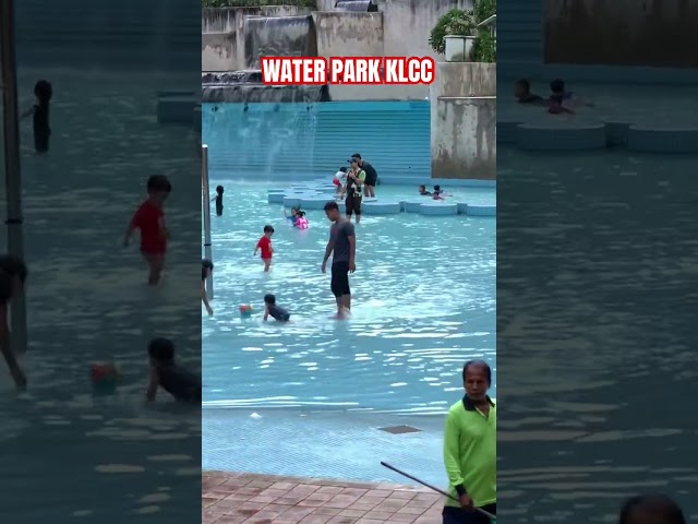 WATER PARK KLCC #klcc class=