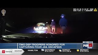 Ohio State Highway Patrol troopers honored for capturing 4 jail escapees