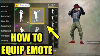 How To Equip Emote In Free Fire Get Emote In Free Fire Lobby Garena Free Fire Youtube