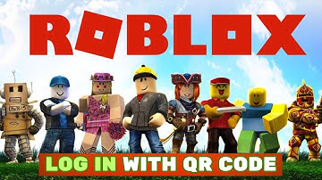 How to Login to Roblox With QR Code 2025?