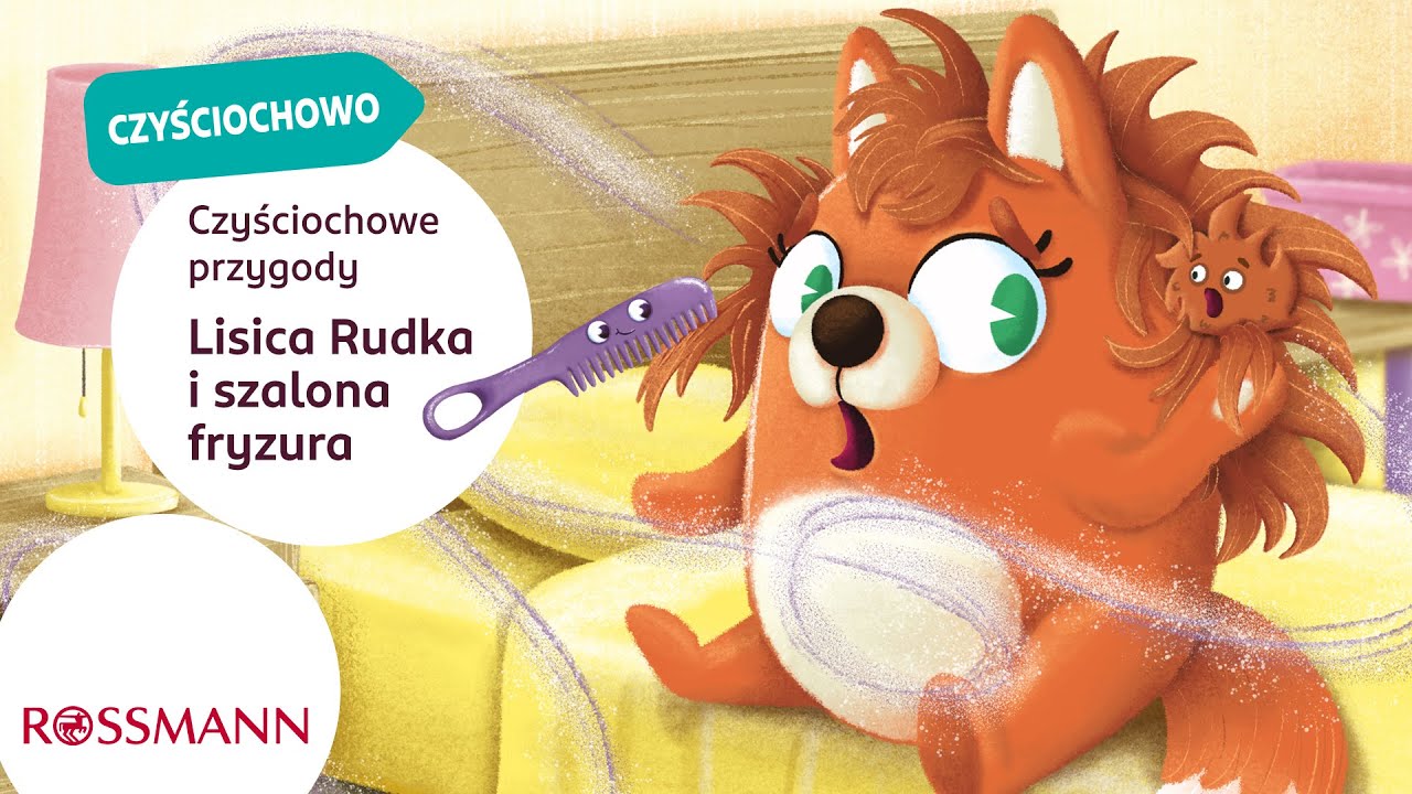 Czyściochowe przygody - Lisica Rudka i szalona fryzura
