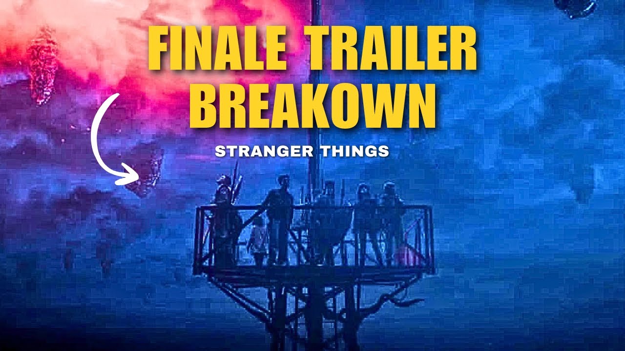 FINALE TRAILER BREAKDOWN: Stranger Things 5