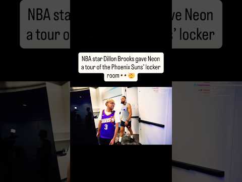 Dillon Brooks Shows N3ON The Phoenix Sun’s Locker Room…👀🤯‼️#shorts #foryou #funny #viral #trending