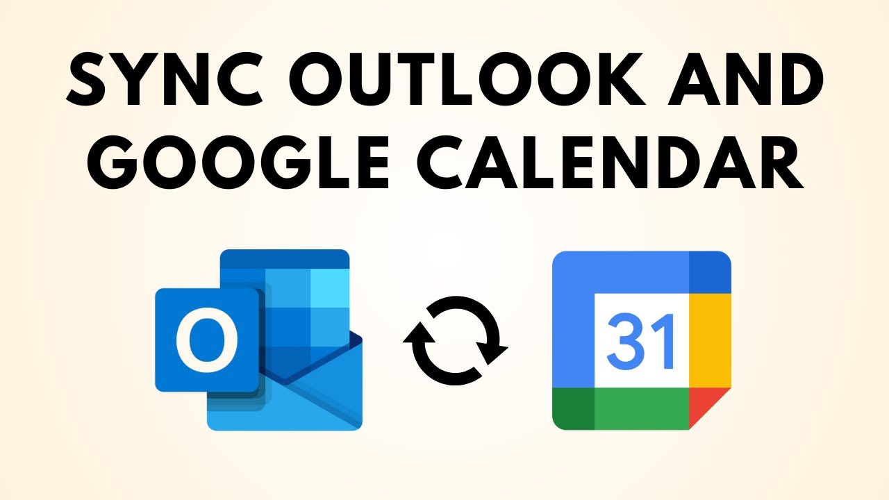How To Sync Outlook Calendar With Google Calendar - YouTube