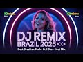 Club Funk Brasil 2025 🔥 EDM & TikTok Viral Mix