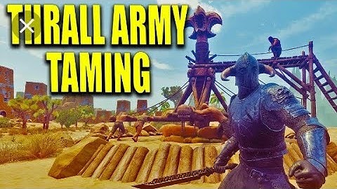 Conan Exiles. Placing the thrall army