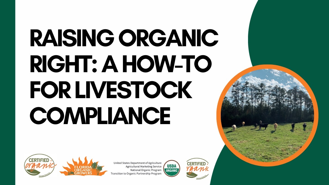 Raising Organic Right: A How-to for Livestock Compliance