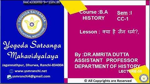 Lecture-56 | BA (History) Sem-I | क्या है जैन धर्म ? By Dr. Amrita Dutta | YSM Ranchi