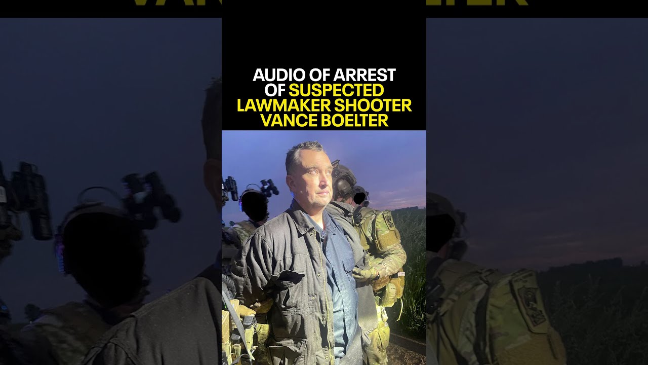 BREAKING Audio Of Suspected Minnesota Lawmaker Shooter Vance Boelter S Arrest