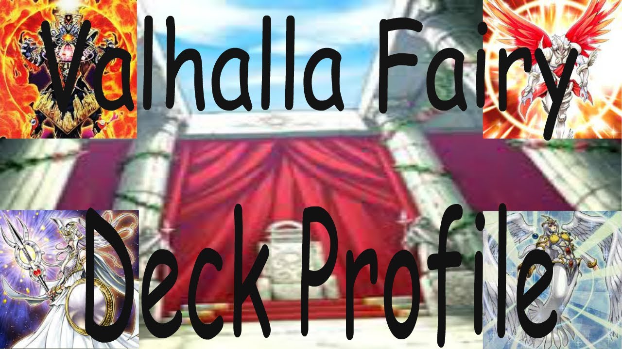 Valhalla Fairy Deck Profile (Aug. 2013)