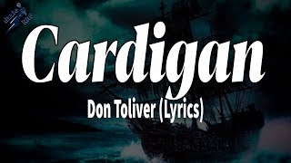 Don Toliver - Cardigan (Lyrics)