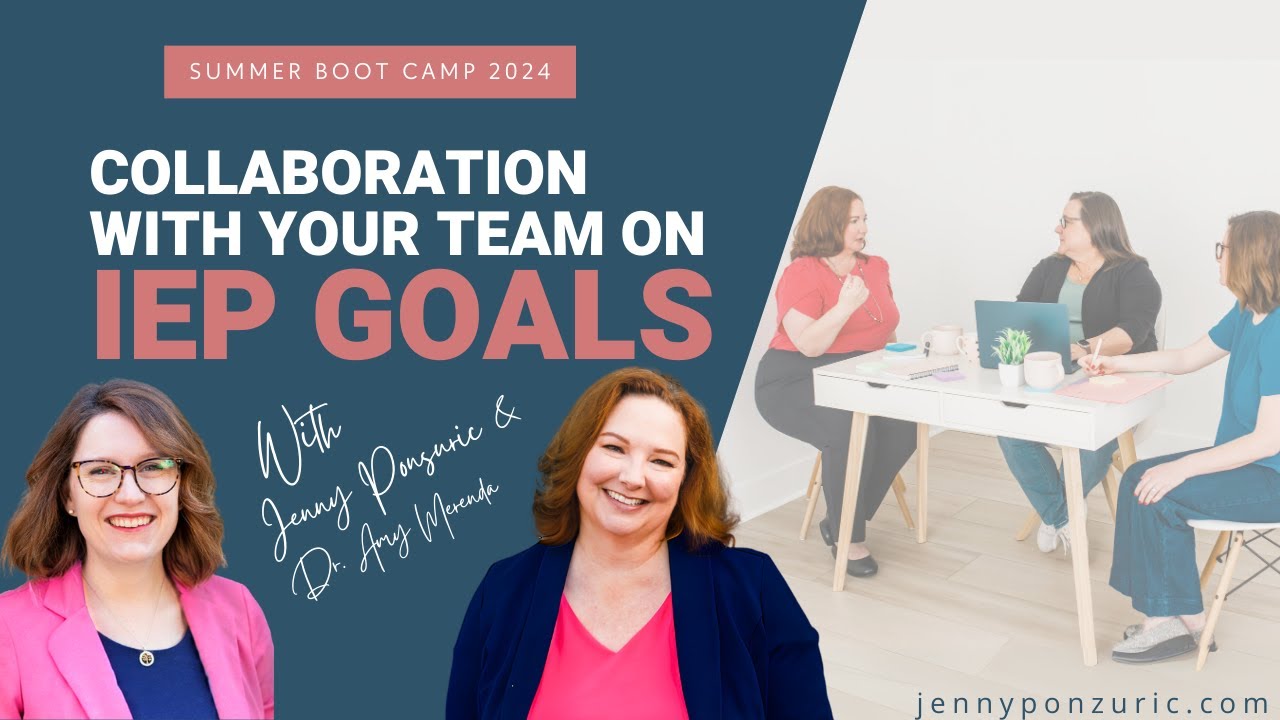 Collaboration with your Team on IEP Goals