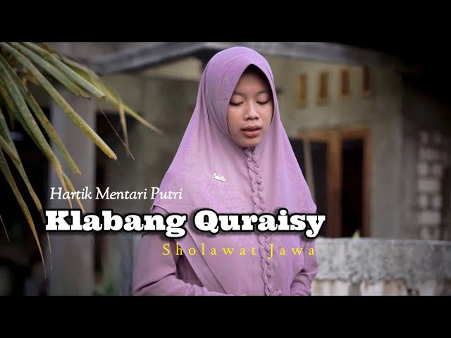 Klabang Quraisy - Hartik Mentari Putri (Official Music Video) class=