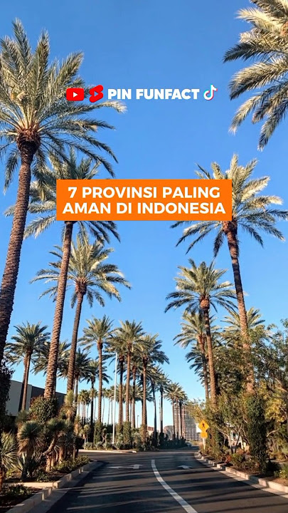 7 Provinsi Paling Aman di Indonesia #shorts