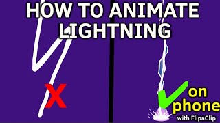 How to Animate LIGHTNING on Phone | FlipaClip Tutorial