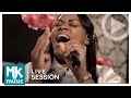 Elaine Martins - O Melhor Da Festa (Live Session)