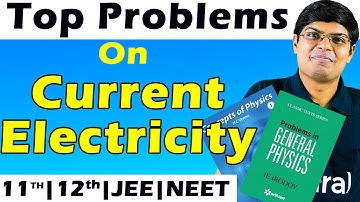 Top Irodov Problems on Current Electricity I Class 12, JEE, NEET – Saransh Gupta Sir