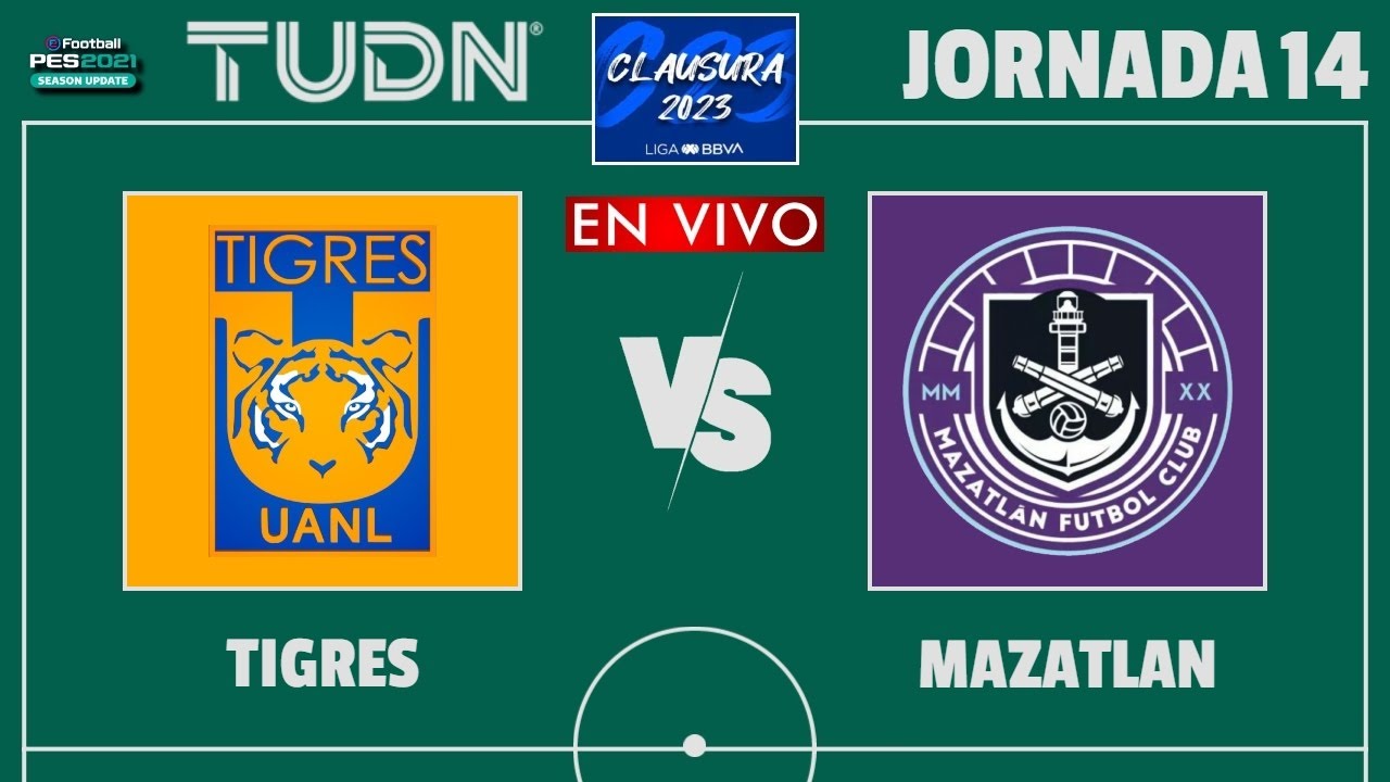 Tigres vs Mazatlán EN VIVO | Jornada 14 Liga MX Clausura 2023 ...