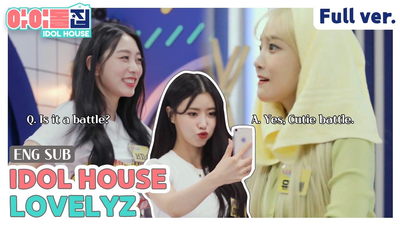 (ENG) [IDOLHOUSE] EP.03 LOVELYZ Full Ver I 아이돌집 I 러블리즈
