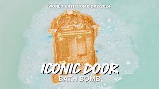 Iconic Door Bath Bomb : World Bath Bomb Day 2024